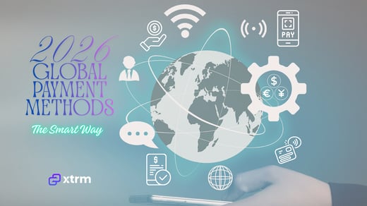 2026 Global Payment Methods Guide, The Smart Way