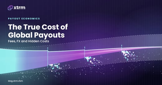 The True Cost of Global Payouts: Fees, FX and Hidden Costs