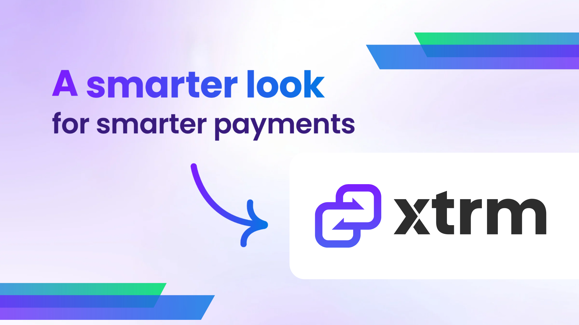 Xtrm new logo and brand identity banner with the tagline ‘A smarter look for smarter payments’ in purple and blue gradient design.